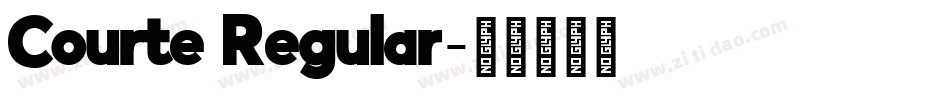 Courte Regular字体转换